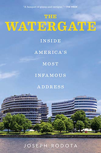 Book The Watergate: Inside America's Most Infamous Address free