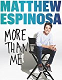 Book Matthew Espinosa: More Than Me free