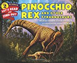 Book Pinocchio Rex and Other Tyrannosaurs (Let's-Read-and-Find-Out Science 2) free