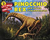 Book Pinocchio Rex and Other Tyrannosaurs (Let's-Read-and-Find-Out Science 2) free