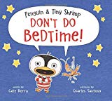 Book Penguin & Tiny Shrimp Don't Do Bedtime! free