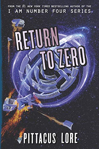 Book Return to Zero (Lorien Legacies Reborn, 3) free