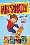 Book Flat Stanley 4 Books in 1!: Flat Stanley, His Original Adventure; Stanley, Flat Again!; Stanley in Space; Stanley and the Magic Lamp free
