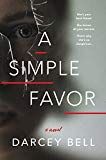 Book A Simple Favor: A Novel free