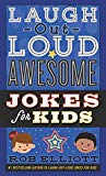 Book Laugh-Out-Loud Awesome Jokes for Kids (Laugh-Out-Loud Jokes for Kids) free