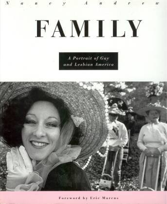 Book Family: A Portrait of Gay and Lesbian America free