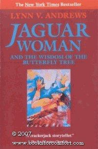 Book Jaguar Woman: And the Wisdom of the Butterfly Tree free