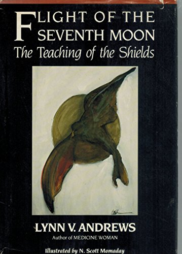 Book Flight of the seventh moon: The teaching of the shields free