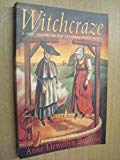 Book Witchcraze: A New History of the European Witch Hunts free