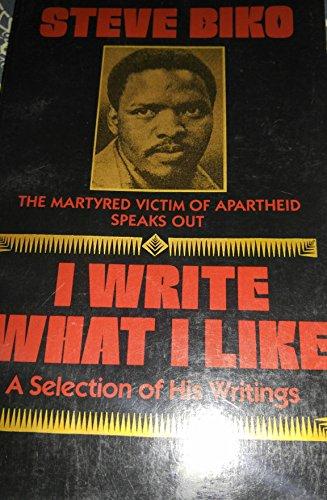 Book I Write What I Like: A Selection of His Writings free
