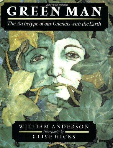 Book Green Man: The Archetype of Our Oneness with the Earth free