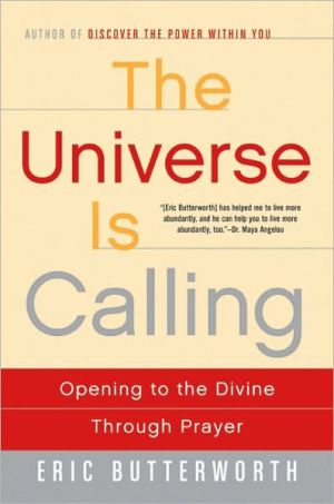 Book The Universe Is Calling: Opening to the Divine Through Prayer free