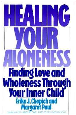 Book Healing Your Aloneness: Finding Love and Wholeness Through Your Inner Child free