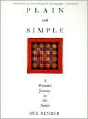 Book Plain and Simple: A Woman's Journey to the Amish free