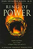 Book Ring of Power: The Abandoned Child, the Authoritarian Father, and the Disempowered Feminine : A Jungian Understanding of Wagner's Ring Cycle free