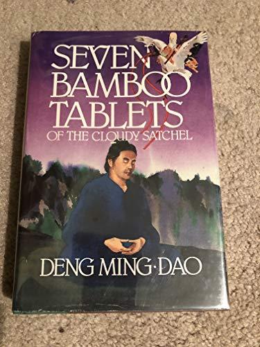 Book Seven Bamboo Tablets of the Cloudy Satchel free