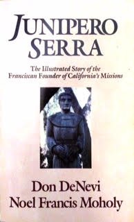 Book Junipero Serra: The Illustrated Story of the Franciscan Founder of California's Missions free