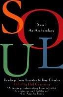 Book Soul: An Archaeology- Readings from Socrates to Ray Charles free