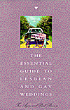 Book The Essential Guide to Lesbian and Gay Weddings free