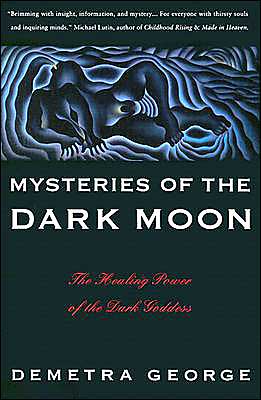 Book Mysteries of the Dark Moon: The Healing Power of the Dark Goddess free