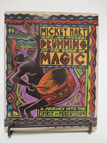 Book Drumming at the edge of magic: A journey into the spirit of percussion free