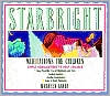 Book Starbright--Meditations for Children free