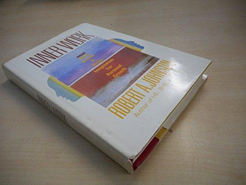 Book Inner Work: Using Dreams and Active Imagination for Personal Growth free