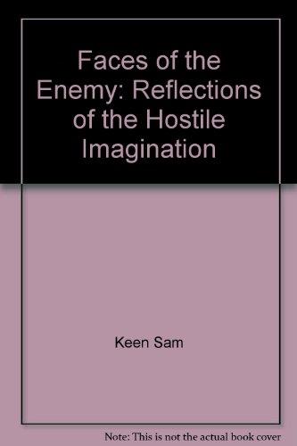 Book Faces of the enemy: Reflections of the hostile imagination free