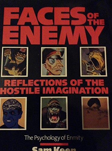 Book Faces of the Enemy: Reflections of the Hostile Imagination : The Psychology of Enmity free