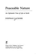 Book Peaceable Nature: An Optimistic View of Life on Earth free