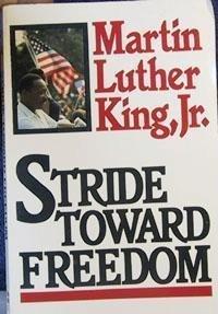 Book Stride Toward Freedom: The Montgomery Story free