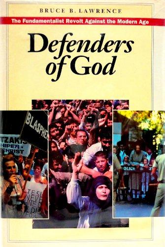 Book Defenders of God: The fundamentalist revolt against the modern age free