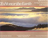 Book To Honor the Earth: Reflections on Living in Harmony With Nature free