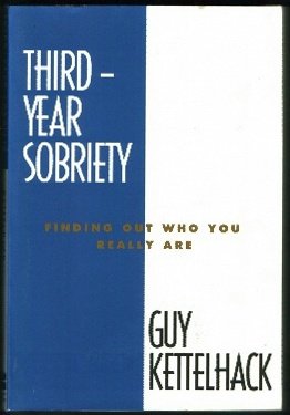 Book Third-Year Sobriety: Finding Out Who You Really Are (Harper Sobriety, Vol 3) free