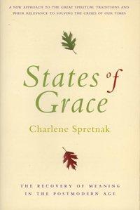 Book States of Grace: The Recovery of Meaning in the Postmodern Age free