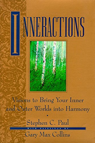 Book Inneractions: Visions to Bring Your Inner and Outer Worlds into Harmony free