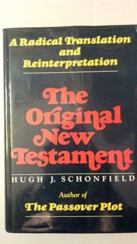 Book The Original New Testament: A Radical Translation and Reinterpretation free