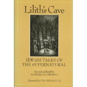 Book Lilith's Cave: Jewish Tales of the Supernatural free
