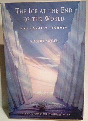 Book The Ice at the End of the World (Whalesong Trilogy, Book 3) free