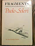 Book Fragments: A selection from the sketchbooks of Paolo Soleri : the tiger paradigm-paradox free