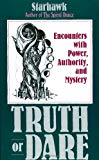 Book Truth or Dare: Encounters with Power, Authority, and Mystery free