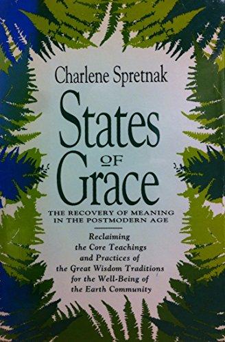 Book States of Grace: The Recovery of Meaning in the Postmodern Age free