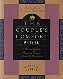 Book The Couple's Comfort Book: A Creative Guide for Renewing Passion, Pleasure, and Commitment free