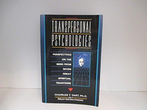 Book Transpersonal Psychologies: Perspectives on the Mind from Seven Great Spiritual Traditions free