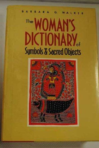 Book The woman's dictionary of symbols and sacred objects free