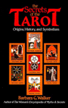Book The Secrets of the Tarot: Origins, History, and Symbolism free