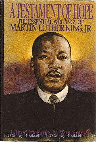 Book A Testament of Hope: The Essential Writings of Martin Luther King Jr. free
