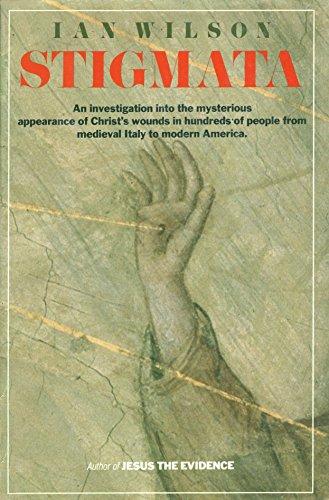 Book Stigmata: An Investigation into the Mysterious Appearance of Christ's Wounds in Hundreds of People from Medieval Italy to Modern America free