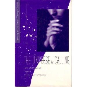 Book THE UNIVERSE is CALLING: Opening to the Divine Through Prayer free