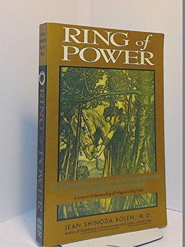 Book Ring of Power: The Abandoned Child, the Authoritarian Father, and the Disempowered Feminine: A Jungian Understanding of Wagner's Ring Cycle free